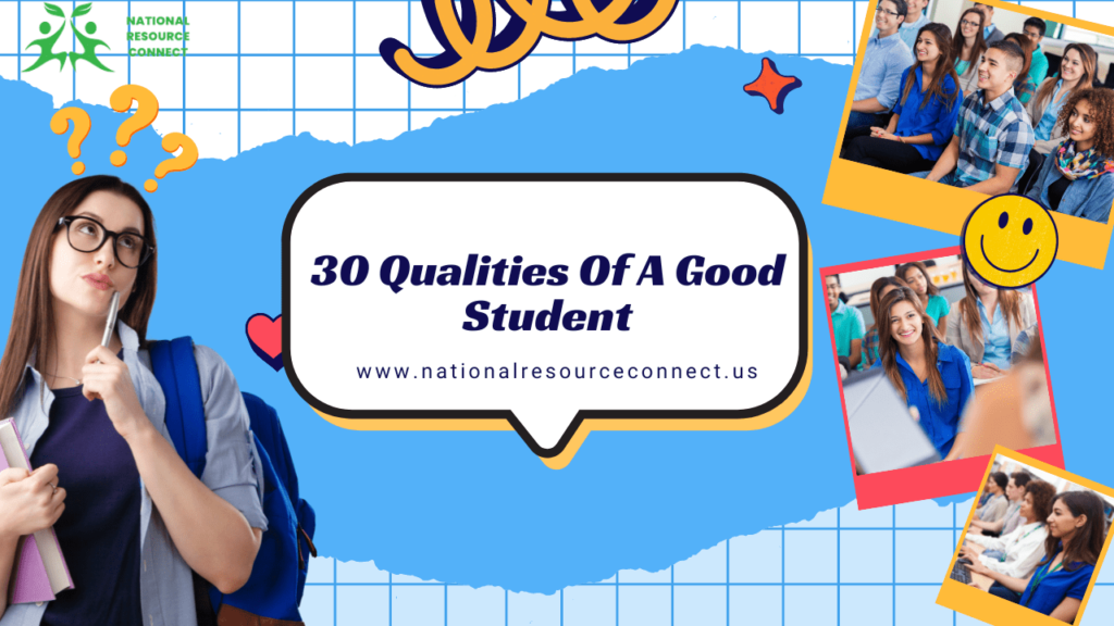 30 qualities of a good student