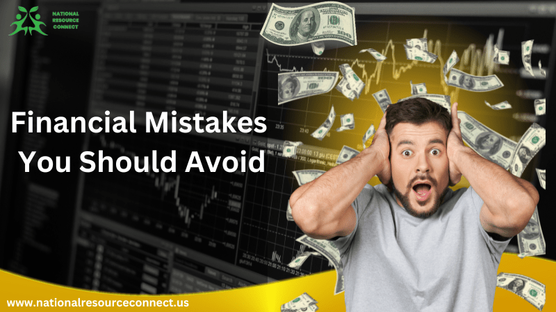 financial mistakes you should avoid